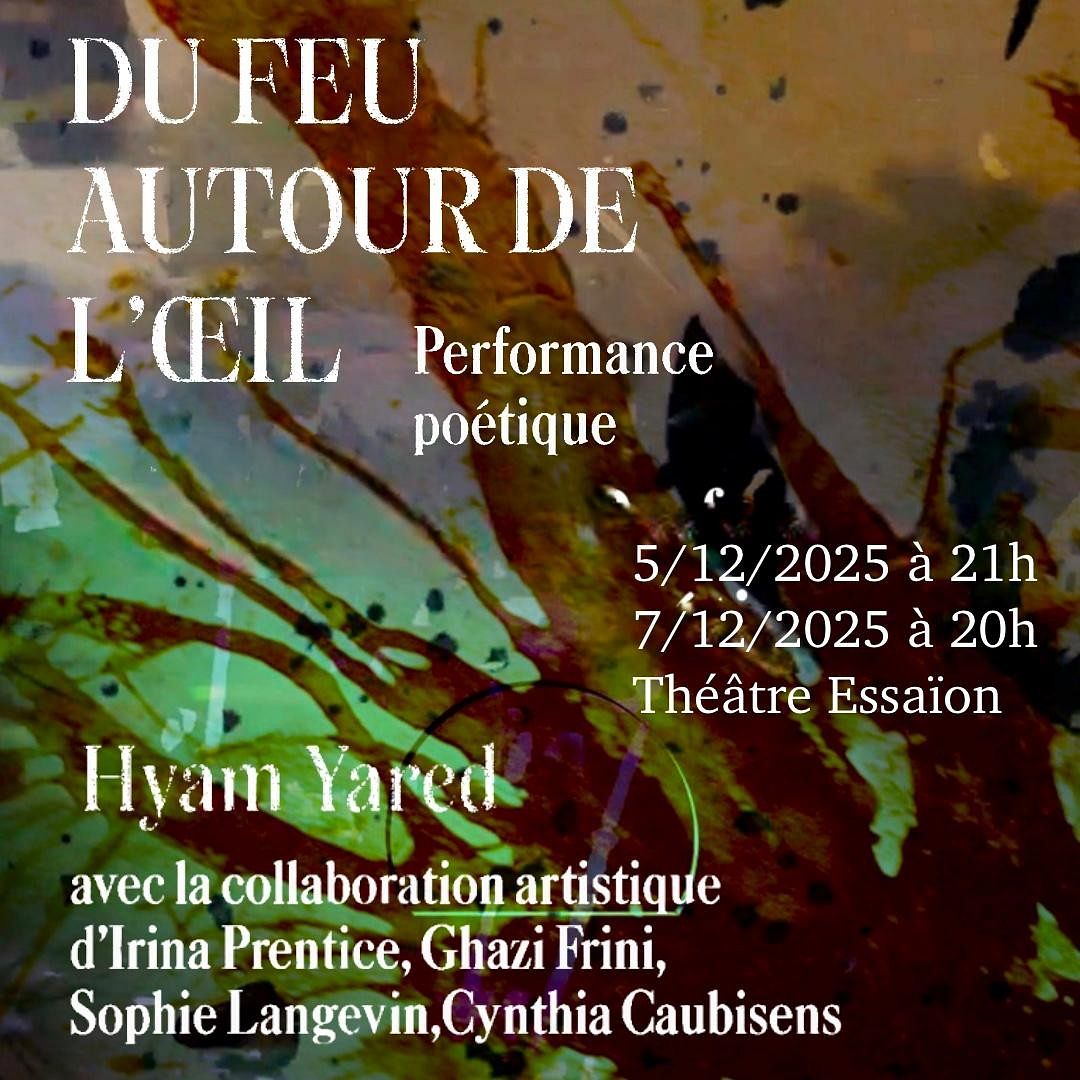 DU FEU AUTOUR DE L’ŒIL, HYAM YARED thumbnail