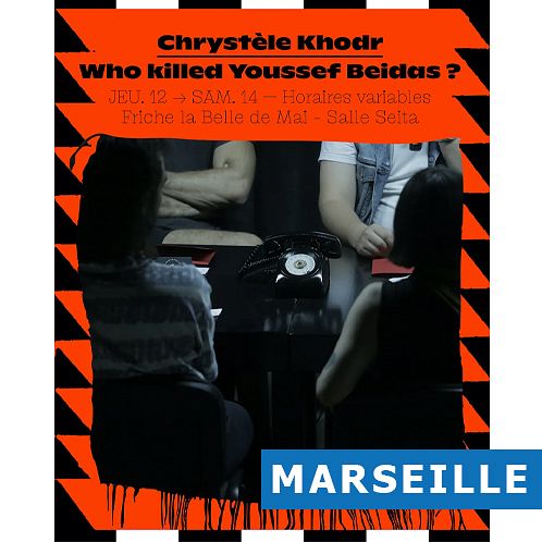 FESTIVAL LES RENCONTRES A L'ECHELLE : WHO KILLED YOUSSEF BEIDAS ? thumbnail