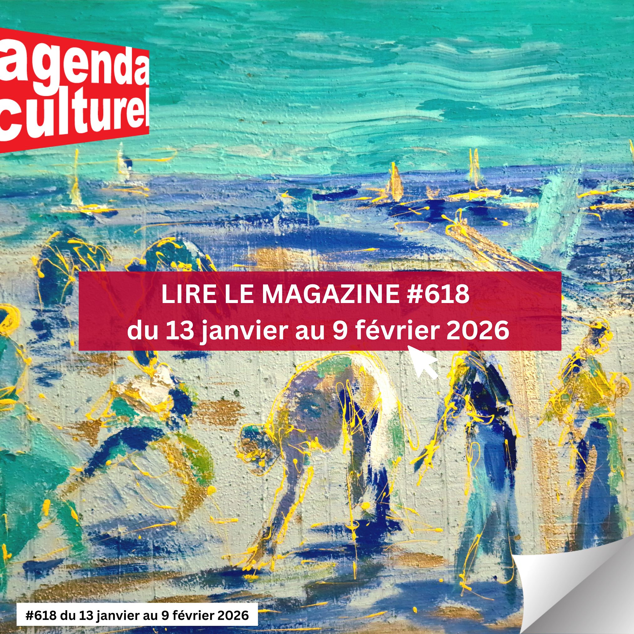 Agenda Culturel #618 du 13 janvier au 9 février 2026