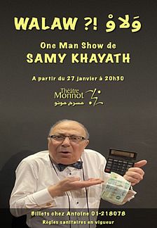 WALAW ?! ONE MAN SHOW DE SAMY KHAYATH thumbnail