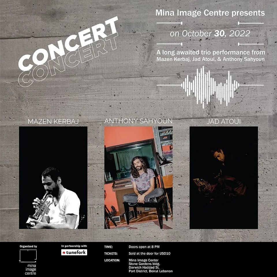 CONCERT : MAZEN KERBAJ, JAD ATOUI AND ANTHONY SAHYOUN thumbnail