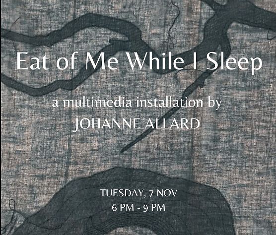 EAT OF ME WHILE I SLEEP, JOHANNE ALLARD thumbnail