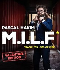 PASCAL HAKIM IN M.I.L.F * (* MAGIC, IT'S LOTS OF FUN) thumbnail