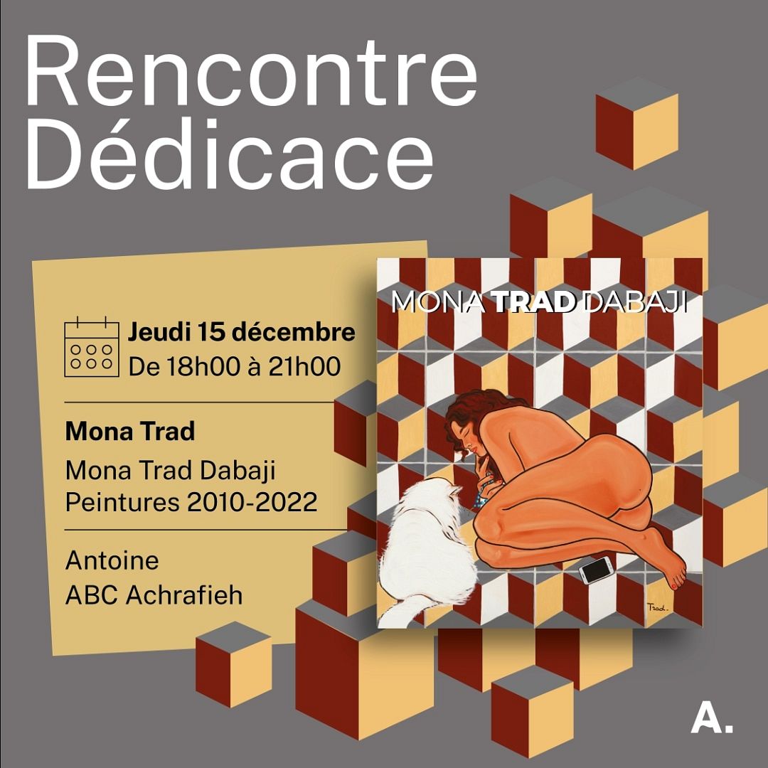 RENCONTRE DEDICACE : MONA TRAD DABAJI thumbnail