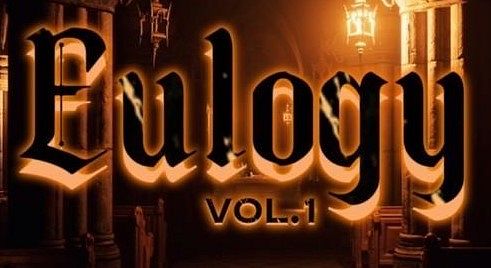 EULOGY VOL. 1 : A FUSION OF METAL MASTERY thumbnail