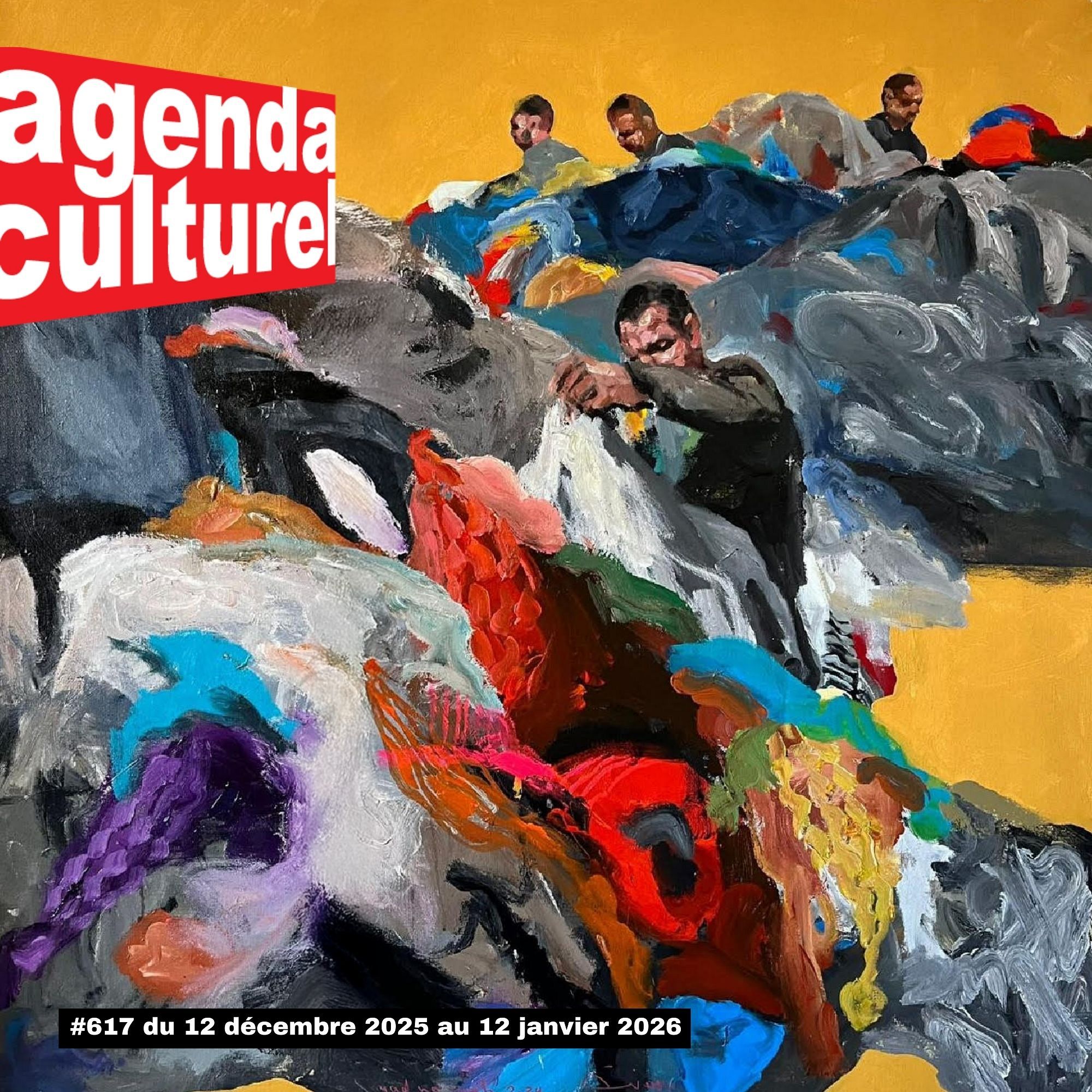 Agenda Culturel #617 du 12 décembre 2025 au 12 janvier 2026