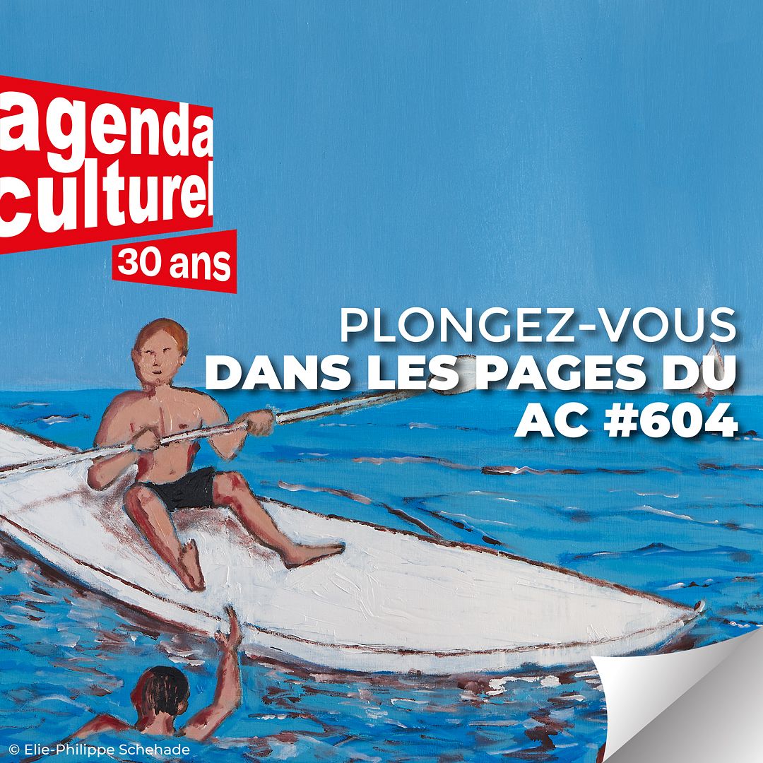 Plongez-vous dans les pages de l'Agenda Culturel #604 thumbnail
