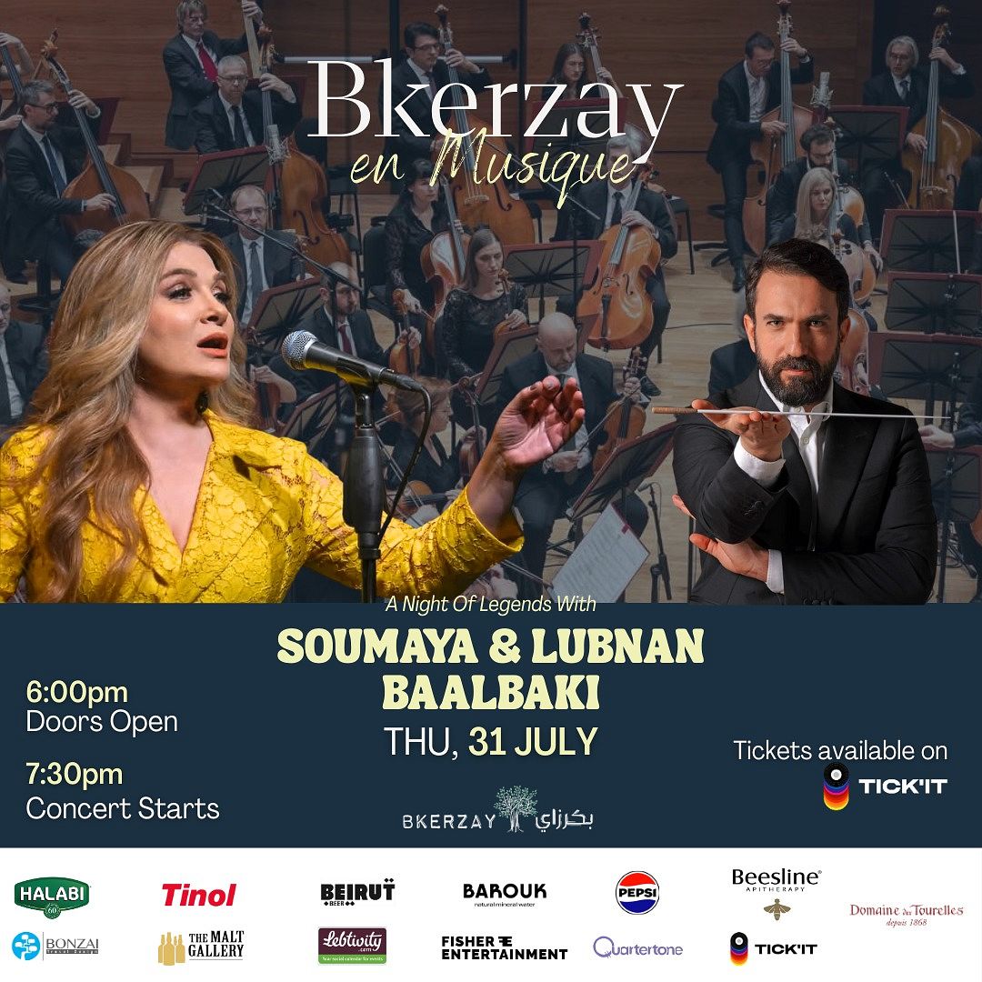 BKERZAY EN MUSIQUE 2025 : SOUMAYA & LUBNAN BAALBAKI thumbnail