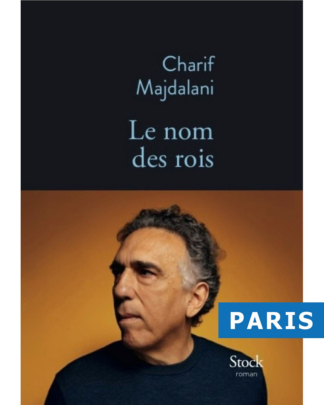 CHARIF MAJDALANI, LE NOM DES ROIS thumbnail