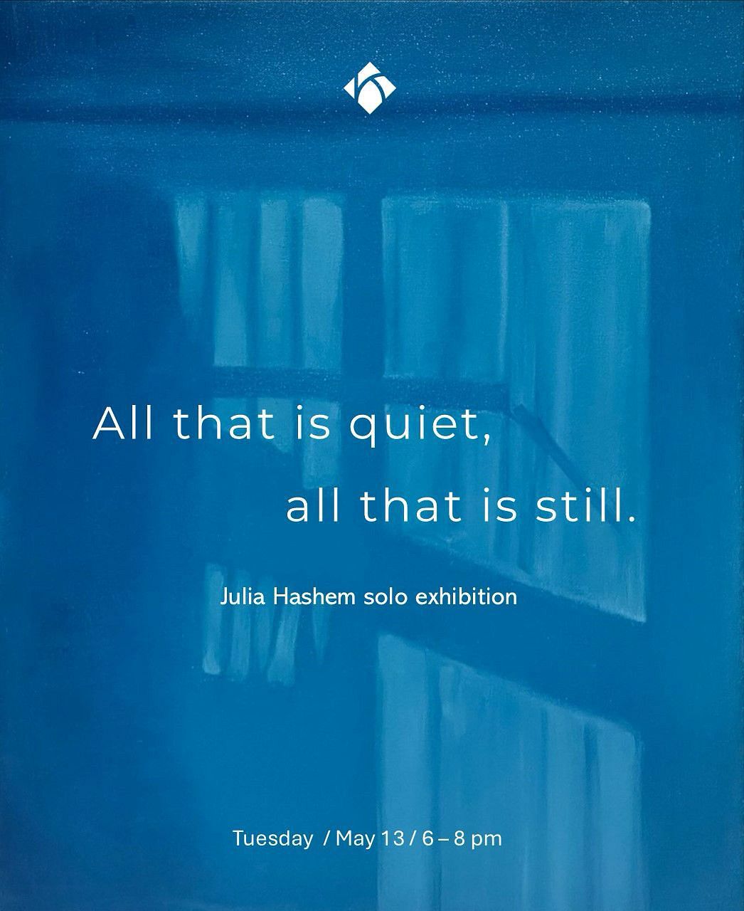 ALL THAT IS QUIET, ALL THAT IS STILL, JULIA HASHEM thumbnail