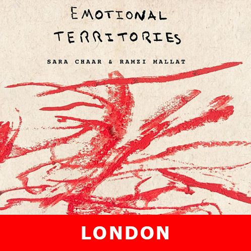 EMOTIONAL TERRITORIES, SARA CHAAR & RAMZI MALLAT thumbnail