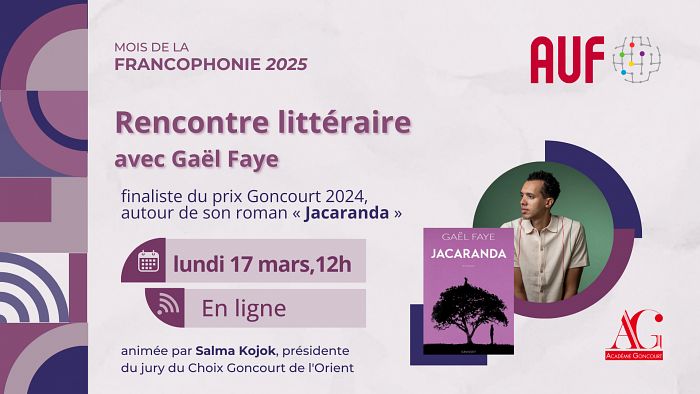 MOIS DE LA FRANCOPHONIE : RENCONTRE LITTÉRAIRE VIRTUELLE AVEC GAËL FAYE, FINALISTE DU PRIX GONCOURT 2024 thumbnail